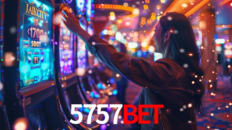 Explore as vantagens do 5757bet: serviço profissional e confiabilidade